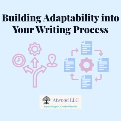 Two graphics that show flexibility and the writing process.
